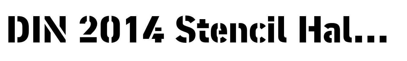 DIN 2014 Stencil Half-Open Extra Bold